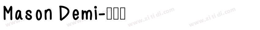 Mason Demi字体转换